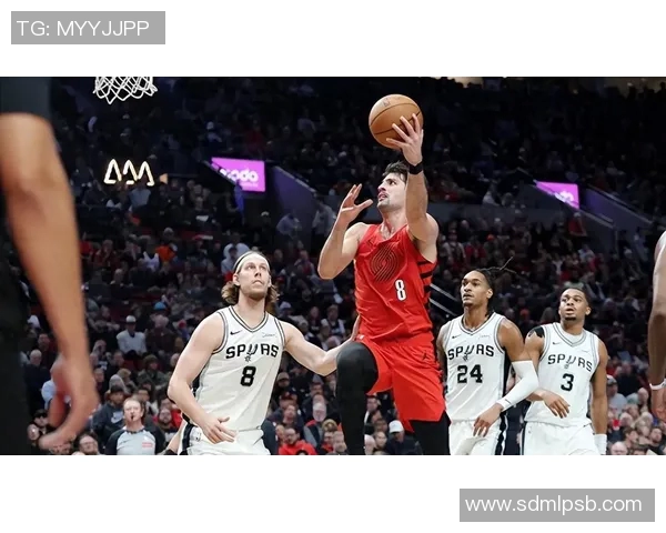 2018年马刺与开拓者精彩对决回顾及赛季分析 2018年马刺与开拓者精彩对决回顾及赛季分析