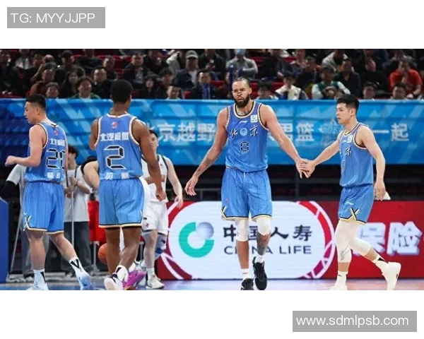 北京首钢与江西队激战正酣精彩直播全程回顾与分析